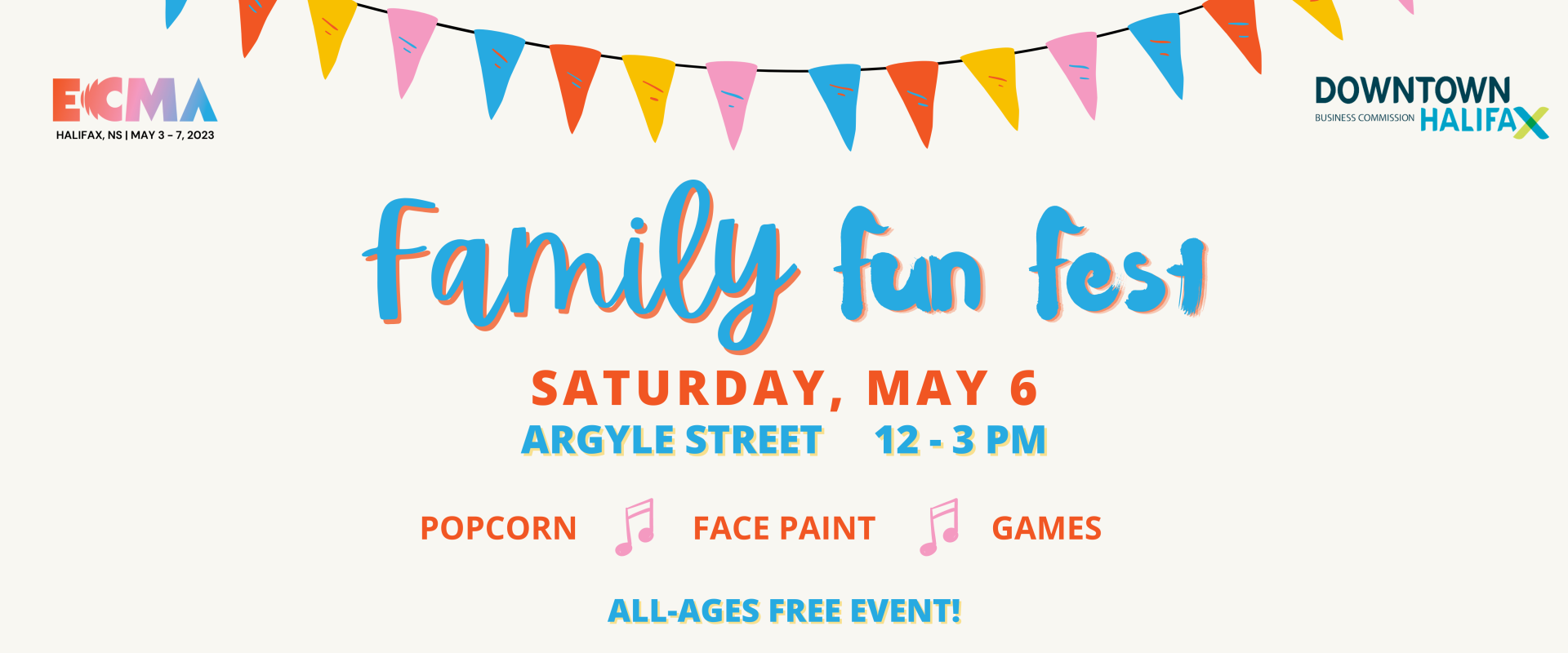 The ECMA Family Fun Fest is taking place on Argyle Street on May 6 in Downtown Halifax. 