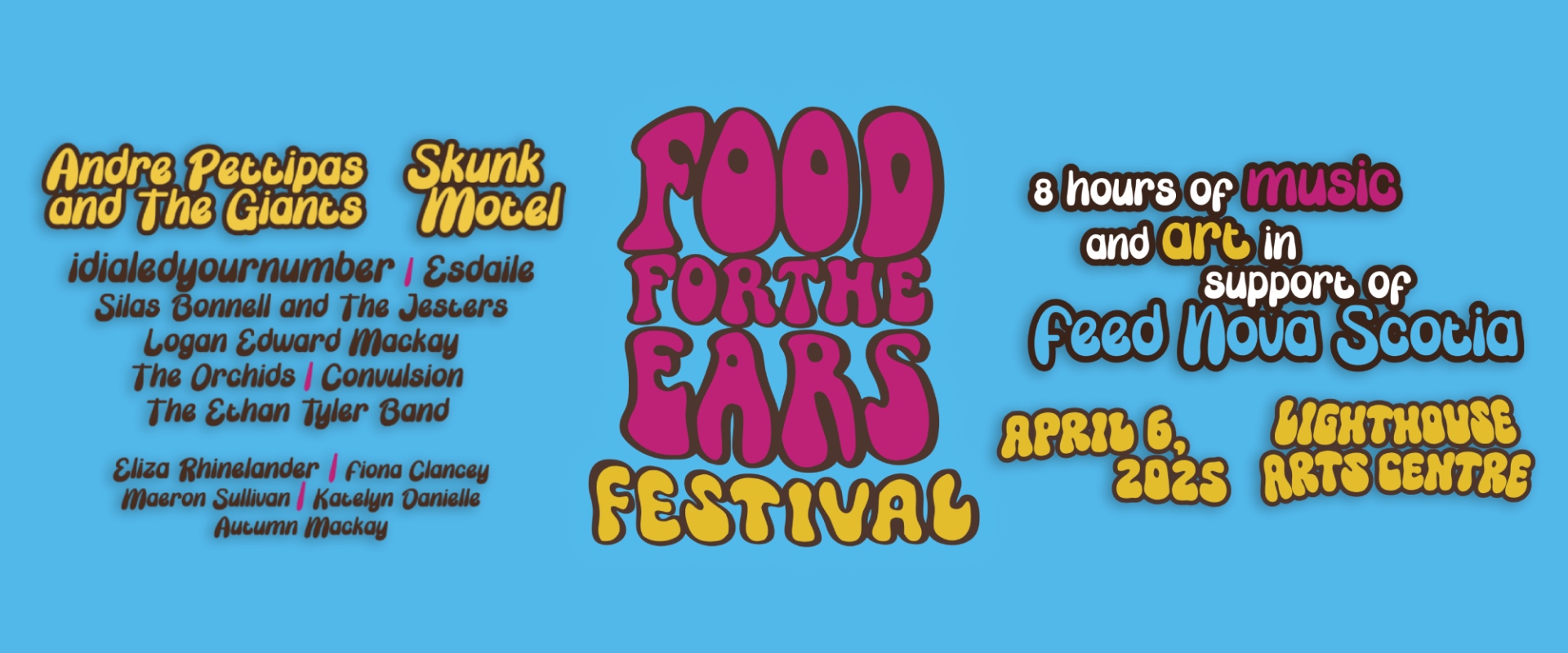 Food For The Ears Music and Arts Fundraiser for Feed Nova Scotia held on April 6th at the Lighthouse Arts Centre, an All Ages Event